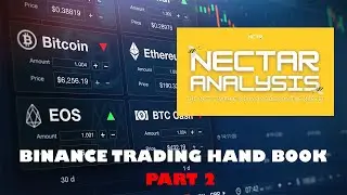 BINANCE TRADING HAND BOOK නොමිලේ Part 2