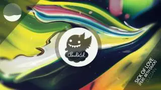Lucian - Sick Of Love (feat. Beth Duck)