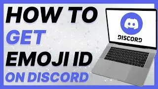 How To Get Emoji ID On Discord