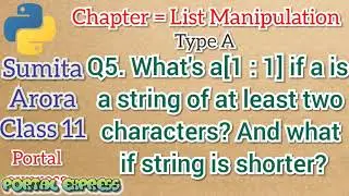 What's  a[1 : 1]   if a is a string of at least two characters? And what if string is shorter?