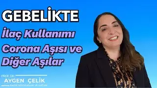 Gebelikte Aşı ve İlaç Kullanımı - Corona Aşısı Olabilir Miyim ? - Adım Adım Gebelik