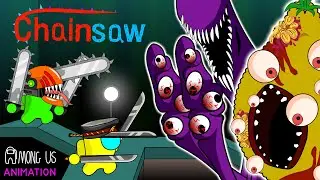 Among Us CHAINSAW Man Vs Graten of Banban-Chapter 3 Monsters |  CHAINSAW Among Us Animation