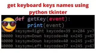 get keyboard keys names using python tkinter