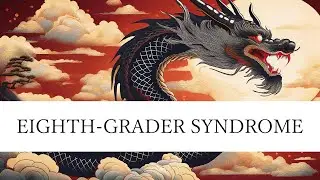 Explaining 中二病: Eighth-grader Syndrome