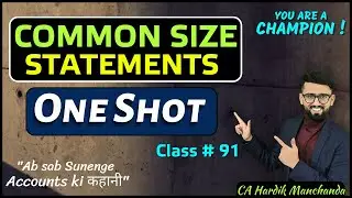 ONE SHOT- Common Size Financial Statements - Tools of Financial Statements | Class 12 Accounts |