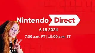 LIVE REACT - Nintendo Direct | June 2024