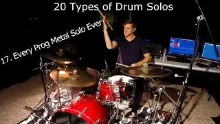 20 Types of Drum Solos