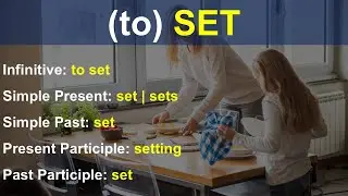 (to) SET | Irregular Verb