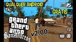 COMO BAIXAR O GTA SAN ANDREAS v2.00 PARA ANDROID (Primeiro Video Do Canal)