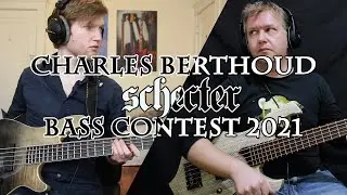 Bass Attacks - Charles Berthoud Schecter Bass Contest 2021