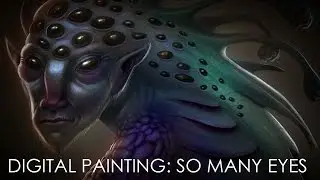 Digital Painting: So Many Eyes