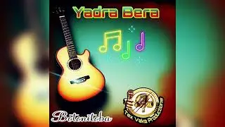 YADRA BERA 2024