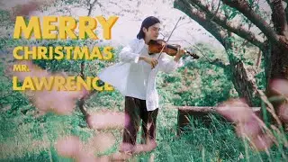 Merry Christmas Mr. Lawrence -  Ryuichi Sakamoto & Julien Ando (Violin Cover)