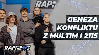 Jak doszło do konfliktu nolyrics z YOUNG MULTIM i 2115?