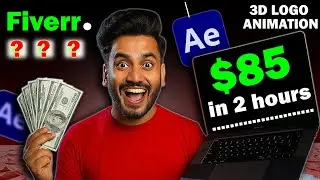 How I Earned $85 in 2 Hours on Fiverr WITHOUT 3D Skills Logo animation |  Free After Effects temp