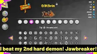 I beat Jawbreaker! (My 2nd hard demon!)