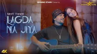 Lagda Na Jiya - Official Video | Meet Tunes | Harry M | Piyush M | Rajnish P | Pinky S | Romantic