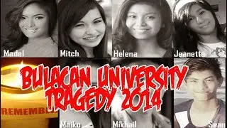 BULACAN STATE UNIVERSITY 2014 TRAGEDY
