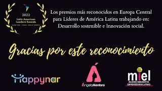 Mensaje agradecimiento Latin American Leaders Awards 2022 (Happynar)