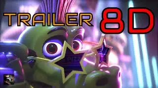 🎧NEW FNAF Security Breach Trailer 3 🔉AUDIO 8D🔊 | FNAFoxy2000