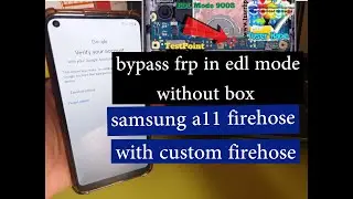 SAMSUNG A11  FIREHOSE LOADER. FRP SAMSUNG A11 ANDROID 11 U2 2021. 