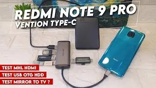 MHL HDMI & USB OTG Test on Redmi Note 9 Pro - Unboxing Vention Type-C to HDMI/USB3.0/PD Converter