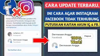 CARA AGAR INSTAGRAM TIDAK TERHUBUNG KE FACEBOOK | TERBARU