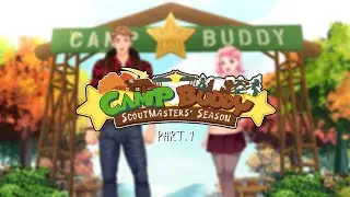 Camp Buddy: Scoutmaster’s Season Demo - PtBr - (Dia 1 / Parte 1)