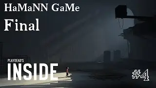 INSIDE ➤ [NO COMMENTS] ➤ [прохождение] ➤ [#4]