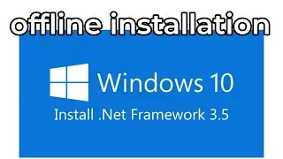 Dot net 3.5 offline installation ( file Link )   #netframework #gaming #windows10
