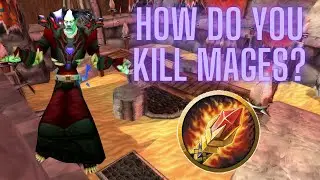 How to Kill Mages in TBC Arena