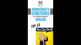 Morksensei's Strategies to Improve your English - TIP 13: Think Positively #shorts