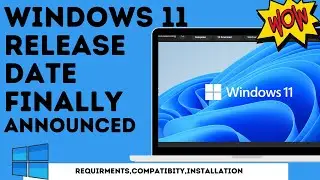 Windows 11 release date || Finally Announced By Microsoft 😍|| The most anticipated android apps ....