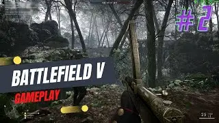 BATTLEFIELD 5 CAMPAIGN NO COMMENTARY (4K GAMEPLAY)