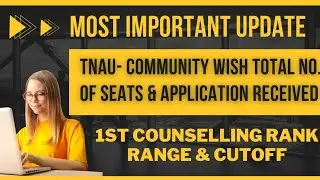 TNAU admission 2024 | Rank List Based Community wish Total No. Of Application Received & Seats