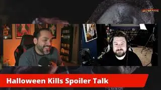 Halloween Kills Spoiler Discussion with Cody Leach