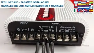 TECH INFO #93 - COMO INSTALAR LOS ALTAVOCES EN LOS AMPLIFICADORES 4 CANALES DE TARAMPS