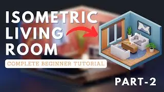 (Hindi) Blender 3d modeling tutorial for absolute beginners - Part 2 | isometric living room