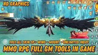MMO RPG Full Gm Tools In Game - Free All Skin SP + Wing + Mount + Partner & More