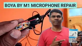 Repair your Boya BY-M1 mic | Youtuber Boya Mic step by step repair