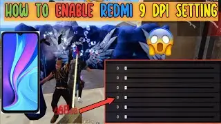 HOW TO ENABLE REDMI 9 DI DPI SETTING || FREE FIRE GNAREL SETTING || #rahilgamertich