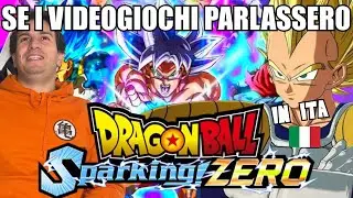 DRAGONBALL SPARKING ZERO e WHAT IF - SE I VIDEOGIOCHI PARLASSERO - Alessandro Vanoni
