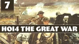Hearts of Iron 4 The Great War - Coop with Kailvin - Part 7