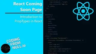React Coming Soon Page #11 - Introduction to PropTypes in React