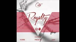 Cote feat. Jake,Scribe & Fresh IE - Royalty