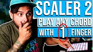Scaler 2 | Play Any Chord With One Finger! | Scaler 2 Tutorial