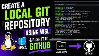 How to Create a Local Git Repository Using WSL & Push to GitHub 2026