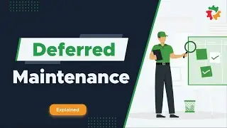 How to Avoid Deferred Maintenance