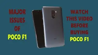WATCH THIS VIDEO BEFORE BUYING POCO F1 || SCREEN ISSUE || POWER BUTTON ISSUE || TOUCH ISSUE 🤦‍♂️🤦‍♂️
