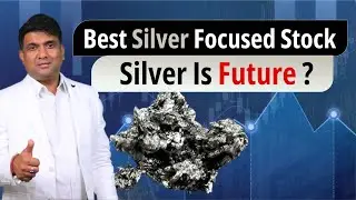 Best Silver Focused Stocks to Invest | Best Stock to Invest 2024 | EV Sector Stocks